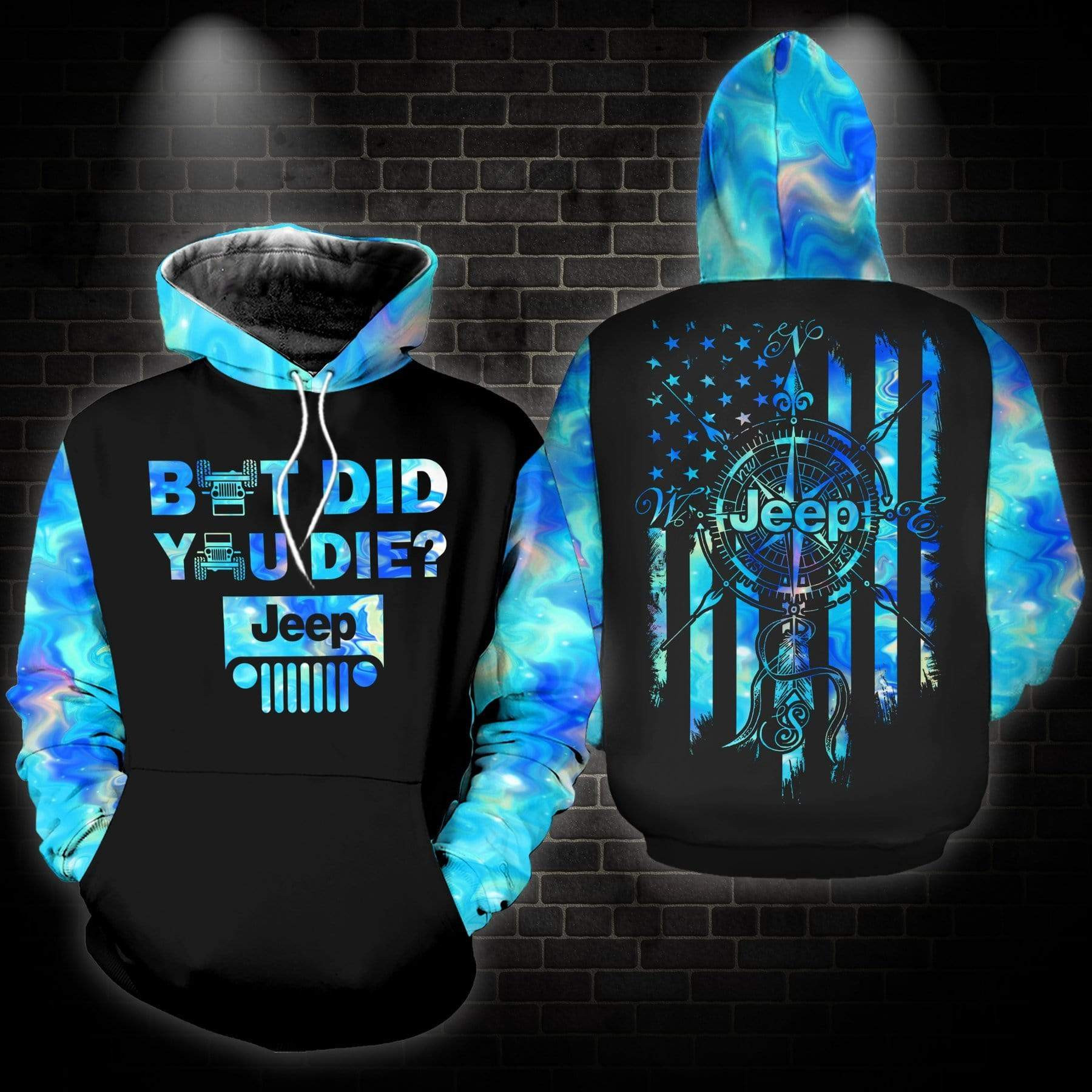 But Did You Die Jeep Flag 3D All Over Printed Sweatshirt, Hoodie, Zip Hoodie | Fan Apparel For Men, Women