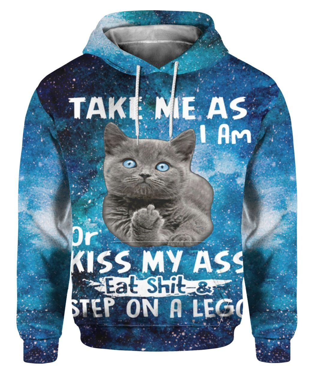 Cat Take Me As I Am Or Kiss My Ass Cool 3D All Over Printed Sweatshirt, Hoodie, Zip Hoodie | Fan Apparel For Men, Women