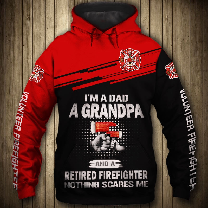 Firefighter I Am A Dad A Grandpa For Unisex 3D All Over Printed Sweatshirt, Hoodie, Zip Hoodie | Fan Apparel For Men, Women