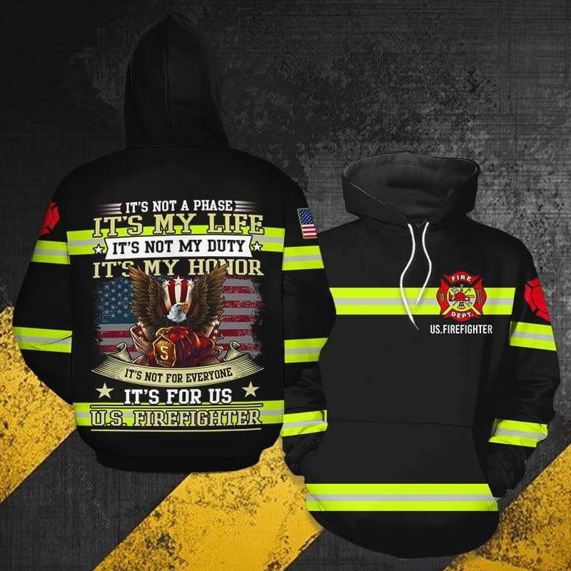 Firefighter It's Not A Phase It's My Life 3D All Over Printed Sweatshirt, Hoodie, Zip Hoodie | Fan Apparel For Men, Women