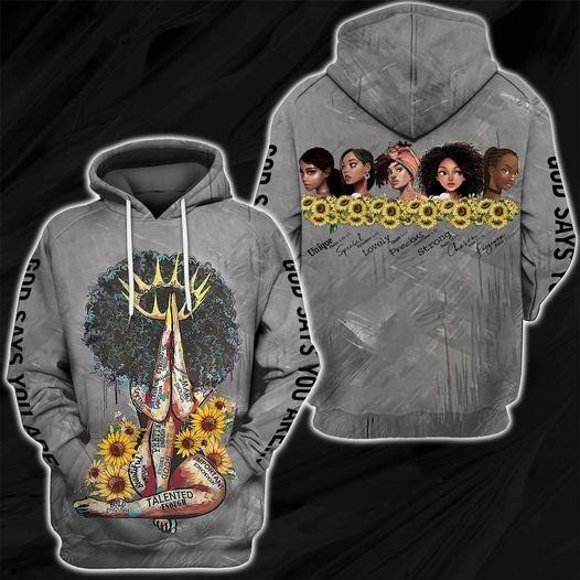 God Says You Are Black Woman 3D All Over Printed Sweatshirt, Hoodie, Zip Hoodie | Fan Apparel For Men, Women