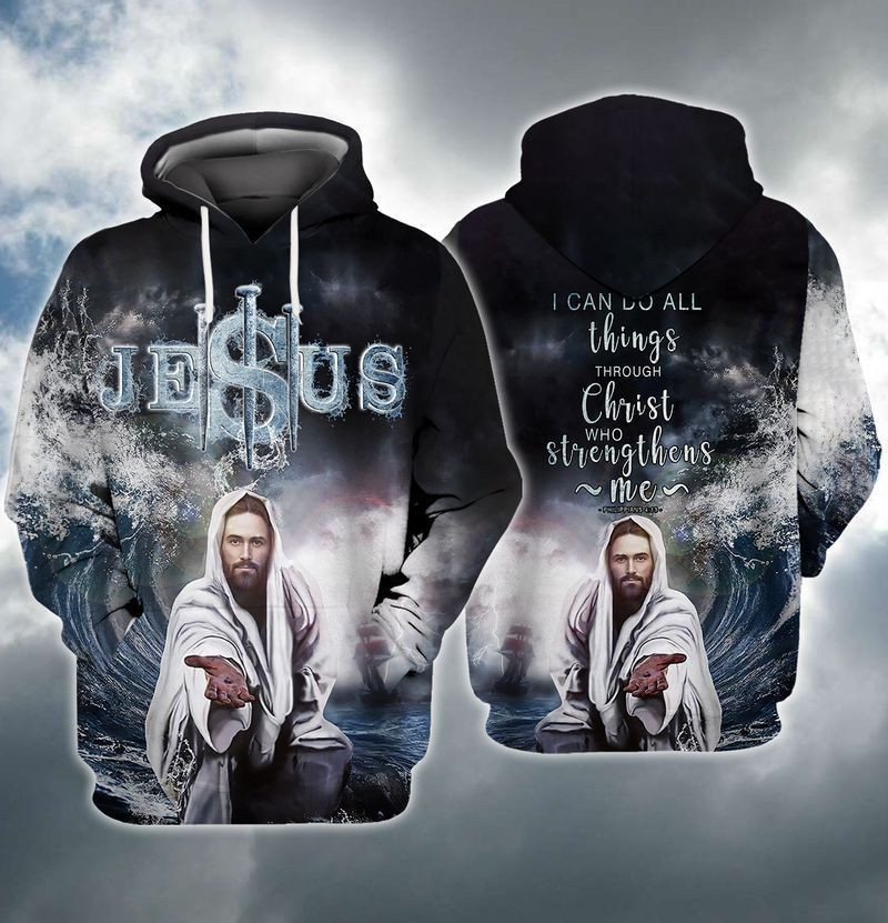 Jesus I Can Do All Things Through Christ Who Strengthens Me 3D All Over Printed Sweatshirt, Hoodie, Zip Hoodie | Fan Apparel For Men, Women