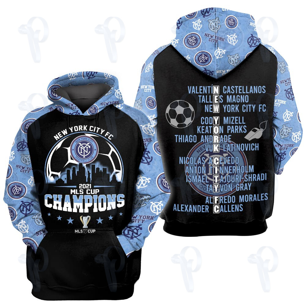 New York City Fc 2021 Mls Cup Championship 3D All Over Printed Sweatshirt, Hoodie, Zip Hoodie | Fan Apparel For Men, Women