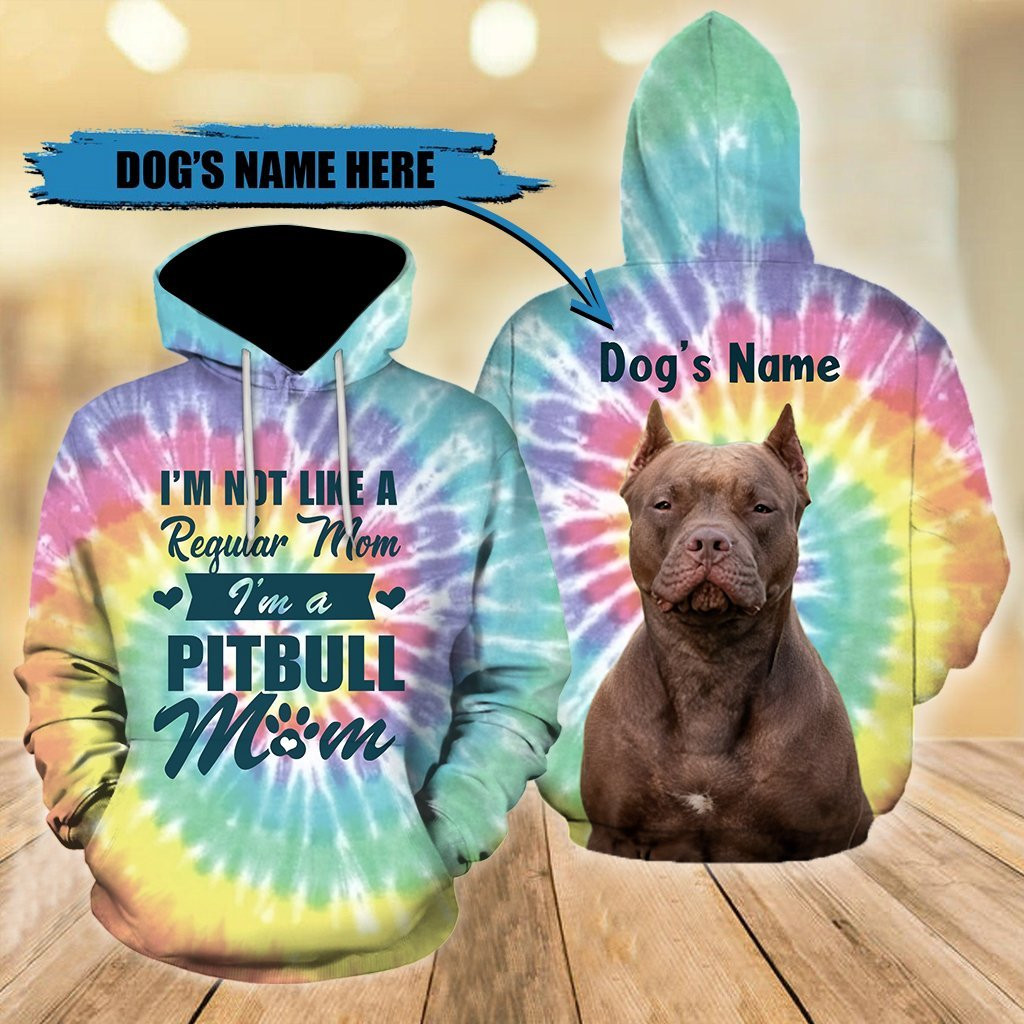 Personalized Custom Name I'm Not Like A Regular Mom I'm A Pitbull Mom 3D All Over Printed Sweatshirt, Hoodie, Zip Hoodie | Fan Apparel For Men, Women