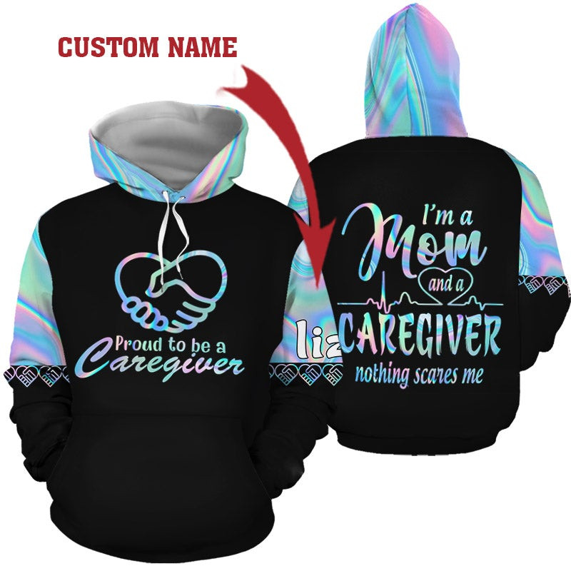 Personalized I'm A Mom A Caregiver 3D All Over Printed Sweatshirt, Hoodie, Zip Hoodie | Fan Apparel For Men, Women
