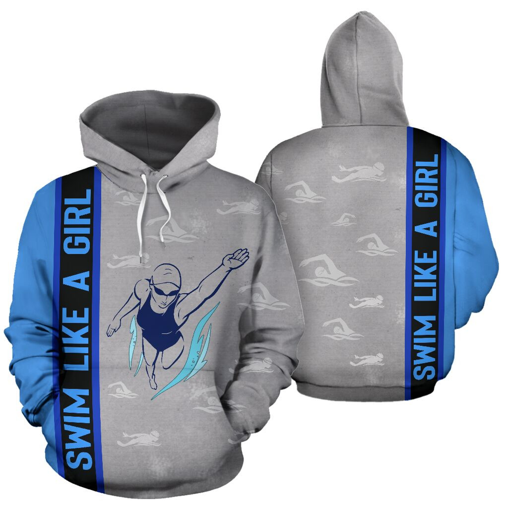 Swim Like A Girl 3D All Over Printed Sweatshirt, Hoodie, Zip Hoodie | Fan Apparel For Men, Women